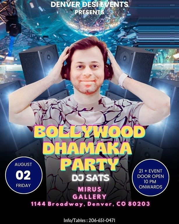 Bollywood Dhamaka Party | Mirus Gallery | Dj Sats