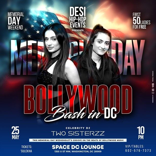 D.c. Bollywood Saturday Ft. Two Sisterzz At Space Lounge