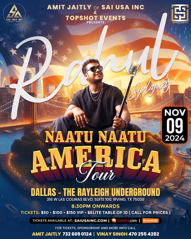 Naatu Naatu Tour  Rahul Sipligunj Live In Concert Dallas 2024