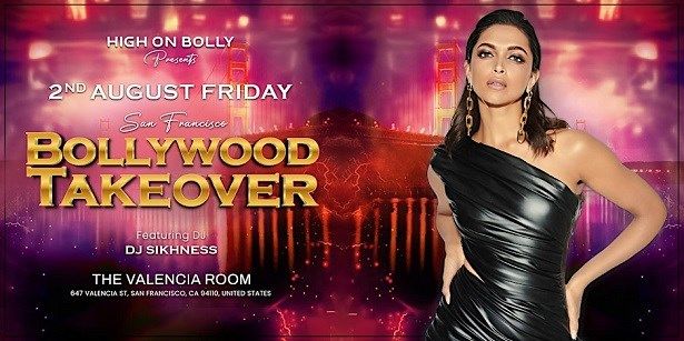 Aug 2  Bollywood Takeover  San Francisco  High On Bolly