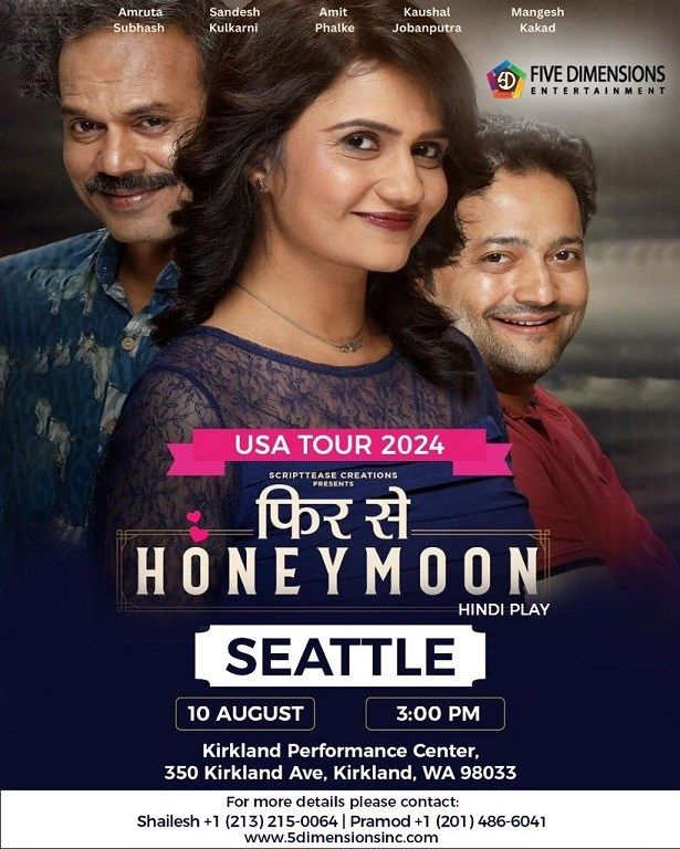 Phir Se Honeymoon Hindi Play In Seattle